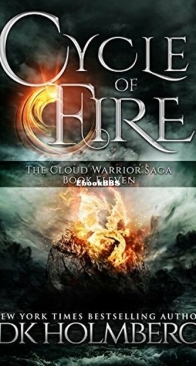 Cycle of Fire - The Cloud Warrior Saga 11 - D. K. Holmberg - English