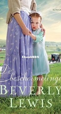 De Beschermelinge - Home to Hickory Hollow 3 - Beverly Lewis - Dutch