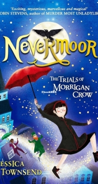 The Trials of Morrigan Crow - #1 Nevermoor - Jessica Townsend - Indonesia