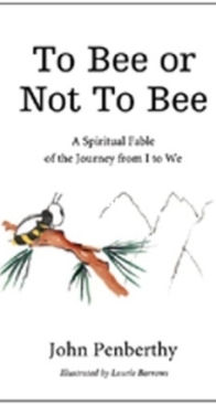 To Bee or Not to Bee  - John Penberthy, Laurie Barrows - English