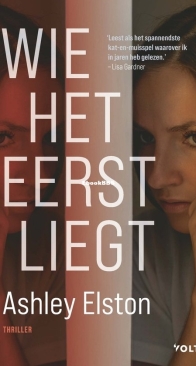 Wie Het Eerst Liegt - Ashley Elston - Dutch