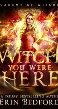 Witch You Were Here - Academy of Witches 03 - Erin Bedford - English