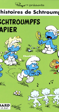 Schtroumpfs (3 histoires de) 09 of (13) - Les Schtroumpfs de Papier  - Le Lombard - French