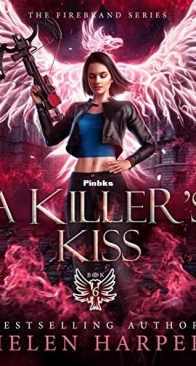 A Killer's Kiss - Firebrand 6 - Helen Harper - English