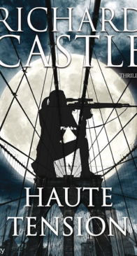 Haute Tension - Nikki Heat T8 - Richard Castle - French