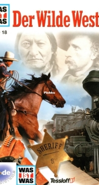 Der Wilde Westen - Was Ist Was 018 - Felix Sutton - German