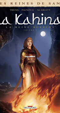 Les Reines de Sang - La Kahina, la Reine Berbère 01 - Delcourt 2022 - French