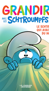 Grandir Avec Les Schtroumpfs 01 - Le Lombard 2020 - French