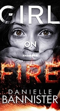 Girl on Fire - Danielle Bannister - English