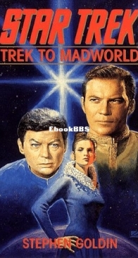 Trek to Madworld - Star Trek The Original Series - Bantam Novels 09 - Stephen Goldin -  English