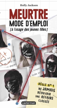 Meurtre Mode D'Emploi (A l'Usage Des Jeunes Filles) - Meurtre Mode D'Emploi Tome 1 - Holly Jackson - French