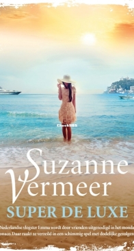 Super de Luxe - Suzanne Vermeer - Dutch