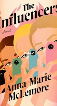 The Influencers - Anna-Marie McLemore - English