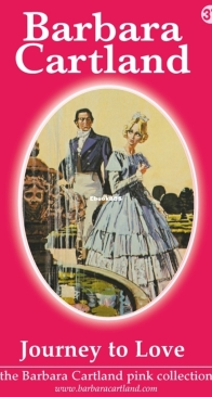 Journey to Love - Pink Collection 37 - Barbara Cartland - English