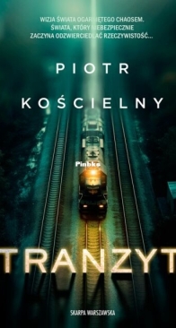 Tranzyt - Piotr Kościelny - Polish