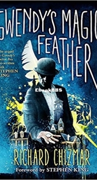 Gwendy's Magic Feather - The Button Box 2 - Stephen King and Richard Chizmar - English