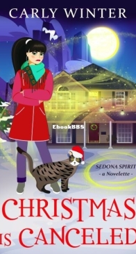 Christmas is Canceled - Sedona Spirit 4.5 - Carly Winter - English