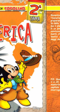 Il giro del mondo con Topolino 2 - America -  Disney Italia 2007 - Italian