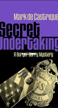 Secret Undertaking - A Burryin' Barry Mystery 7 - Mark de Castrique - English