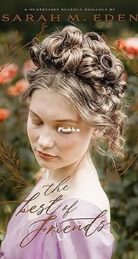 The Best of Friends - The Huntresses 2 - Sarah M. Eden - English