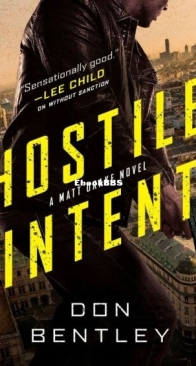 Hostile Intent - Matt Drake 3 - Don Bentley - English