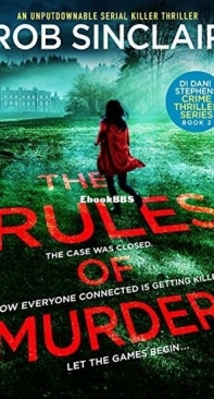The Rules of Murder - D.I. Dani Stephens 2 - Rob Sinclair - English