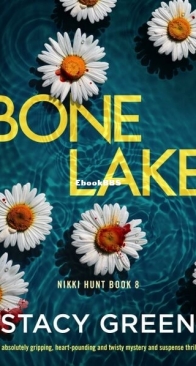 Bone Lake - Nikki Hunt 8 - Stacy Green - English