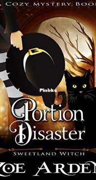 Portion Disaster - Sweetland Witch 6 - Zoe Arden - English