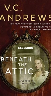 Beneath the Attic   - [Dollanganger 09] V C Andrews  2019 English
