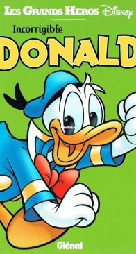 Les Grands Heros Disney 01 - Incorrigible Donald - Glénat 2013 - French