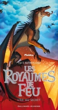 L'île au Secret - Les Royaumes de Feu 4 - Tui T. Sutherland - French