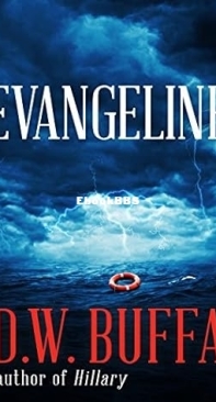 The Evangeline   -D W Buffa  2010 English