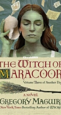 The Witch of Maracoor - Another Day 3 - Gregory Maguire - English