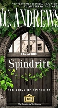 Spindrift - [The Girls of Spindrift 04] - V.C. Andrews -  English