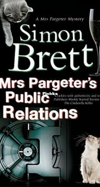 Mrs Pargeter's Public Relations - Mrs Pargeter 8 - Simon Brett - English