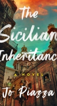 The Sicilian Inheritance - Jo Piazza - English
