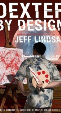 Dexter By Design (Book 4) - Jeff Lindsay - English