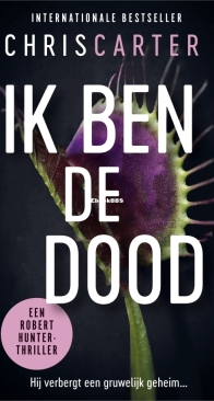 Ik Ben De Dood - Robert Hunter 7  - Chris Carter - Dutch