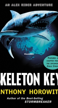 Skeleton Key - Alex Rider 03 - Anthony Horowitz - English