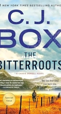 The Bitterroots - Cassie Dewell 05 -  C J Box - English