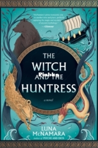 The Witch and the Huntress - Luna McNamara - English
