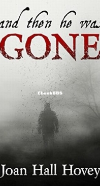 And Then He Was Gone - Joan Hall Hovey - English