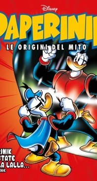 Paperinik Le Origini Del Mito 58 (of 86) - Rizzoli 2020 - Italian