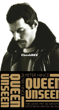 Queen Unseen - Peter Hince - Dutch