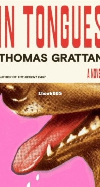 In Tongues - Thomas Grattan - English
