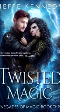 Twisted Magic - Renegades of Magic 03 - Jeffe Kennedy - English