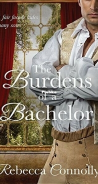 The Burdens of a Bachelor - Arrangements 5 - Rebecca Connolly - English