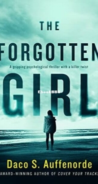 The Forgotten Girl - Daco S. Auffenorde - English