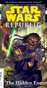Star Wars Republic 81 - The Hidden Enemy 01 - Dark Horse 2005 - English