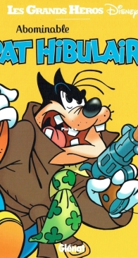 Les Grands Heros Disney 04 - Abominable Pat Hibulaire - Glénat 2015 - French